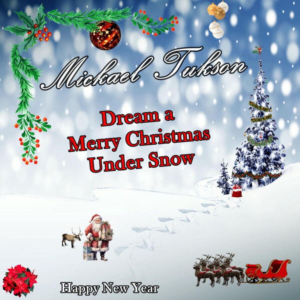 Album cover of Dream a Merry Christmas Under Snow
