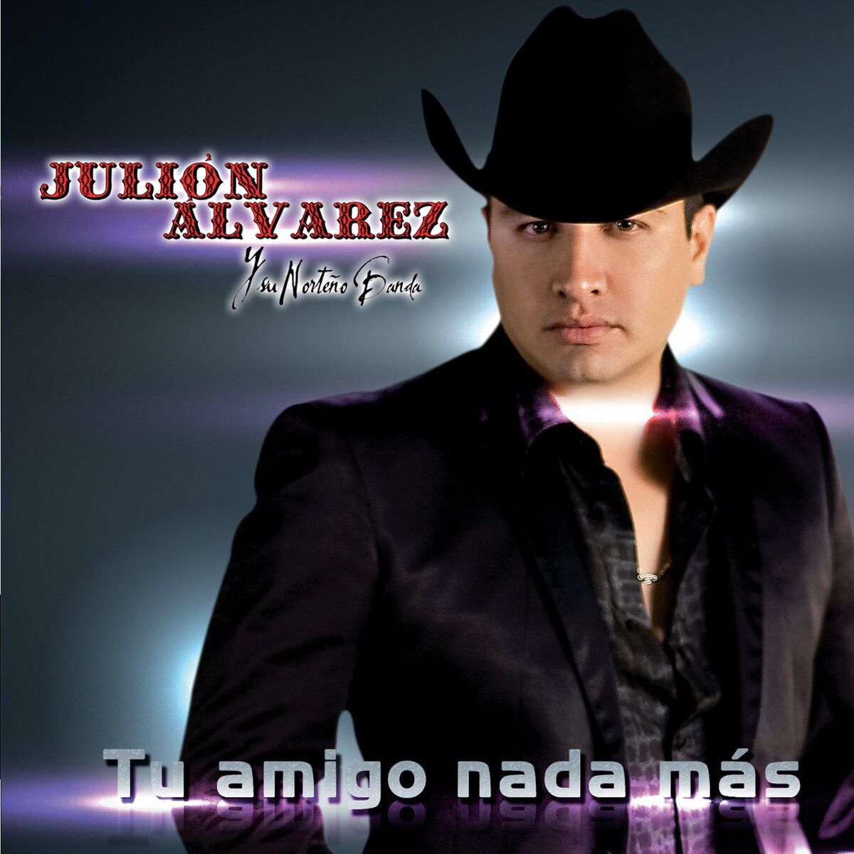 Album cover of Tu Amigo Nada Más