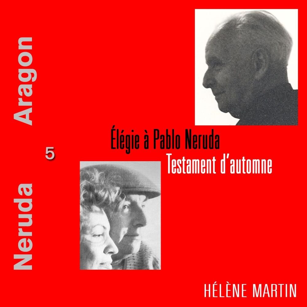 Picture of Elégie à Pablo Neruda