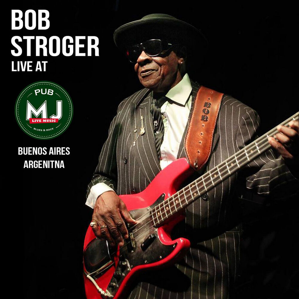Picture of Bob Stroger & Mr Jones Band Live In Buenos Aires 2010