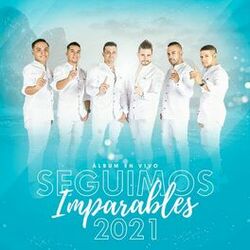Cover of Seguimos Imparables 2021 (En Vivo)