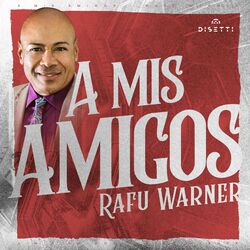Cover of A Mis Amigos