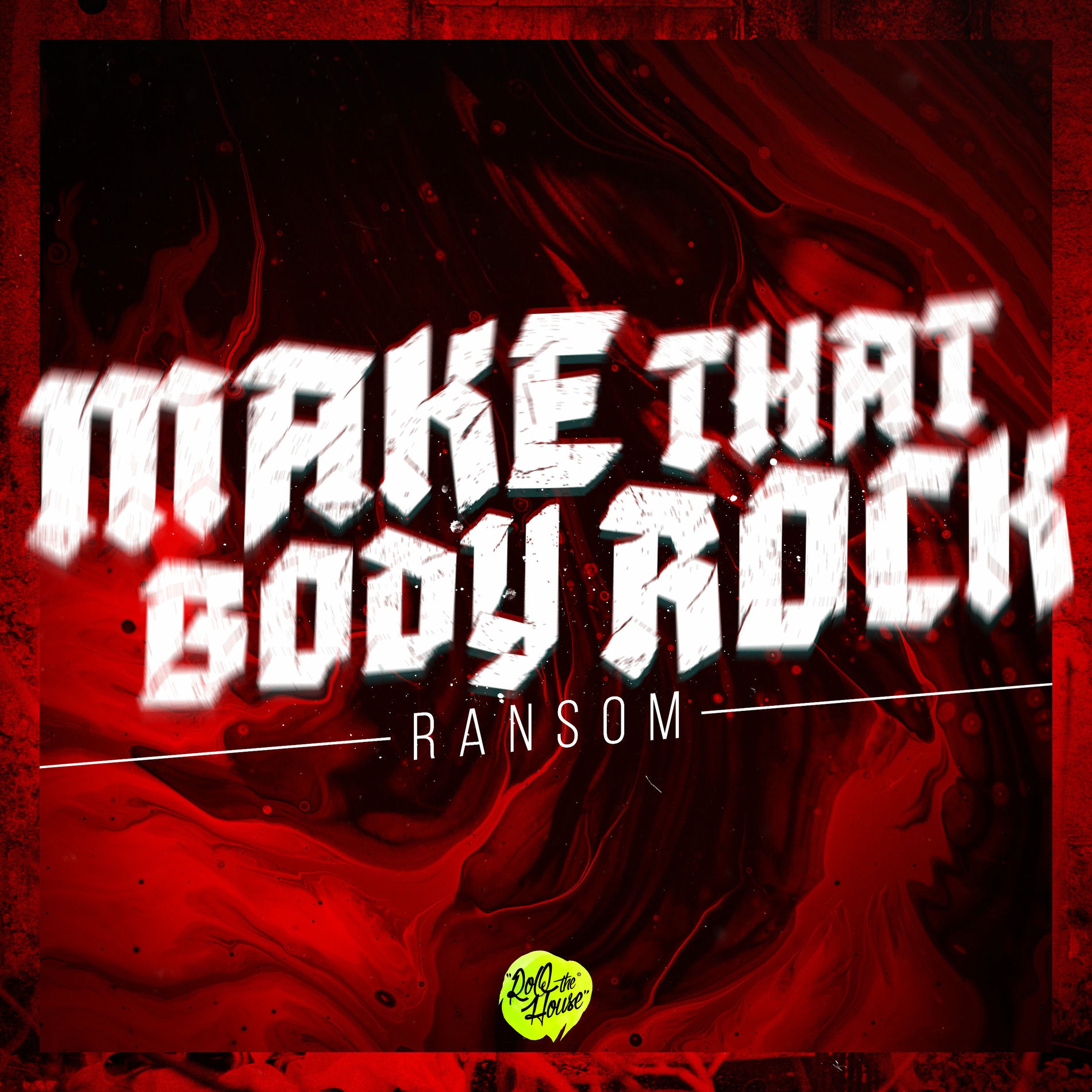 Album cover of Make That Body Rock