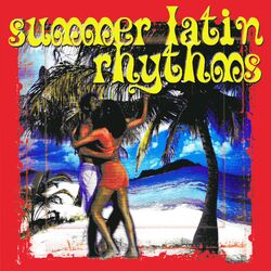 Cover of Summer Latin Rhythms