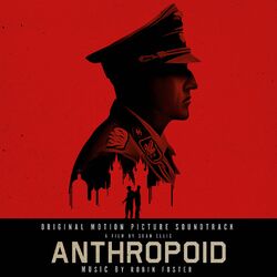 Anthropoid (Original Motion Picture Soundtrack)