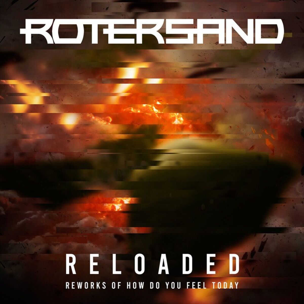 Album cover of Reloaded Reworks of How Do You Feel Today