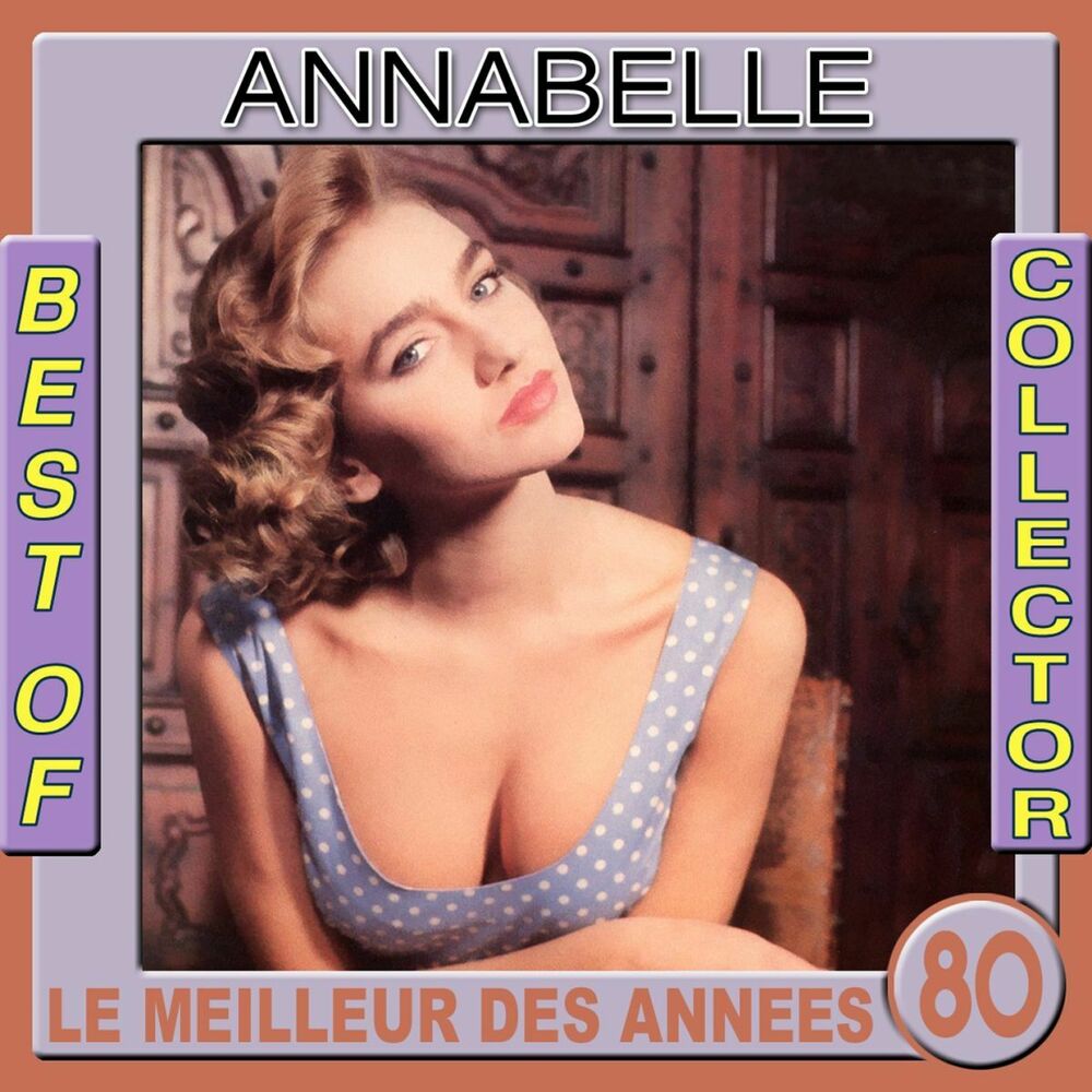 Picture of Best of Annabelle Collector (Le meilleur des années 80)