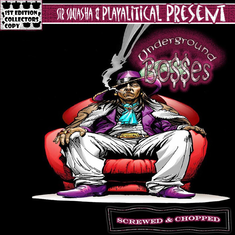 Picture of Underground Bosses (Chopped & Screwed)