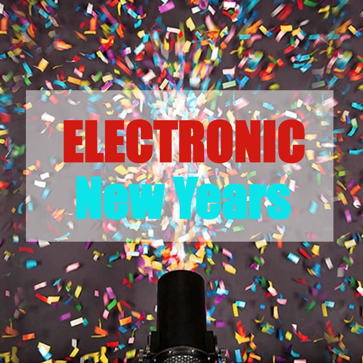 Album cover of Electronic New Years