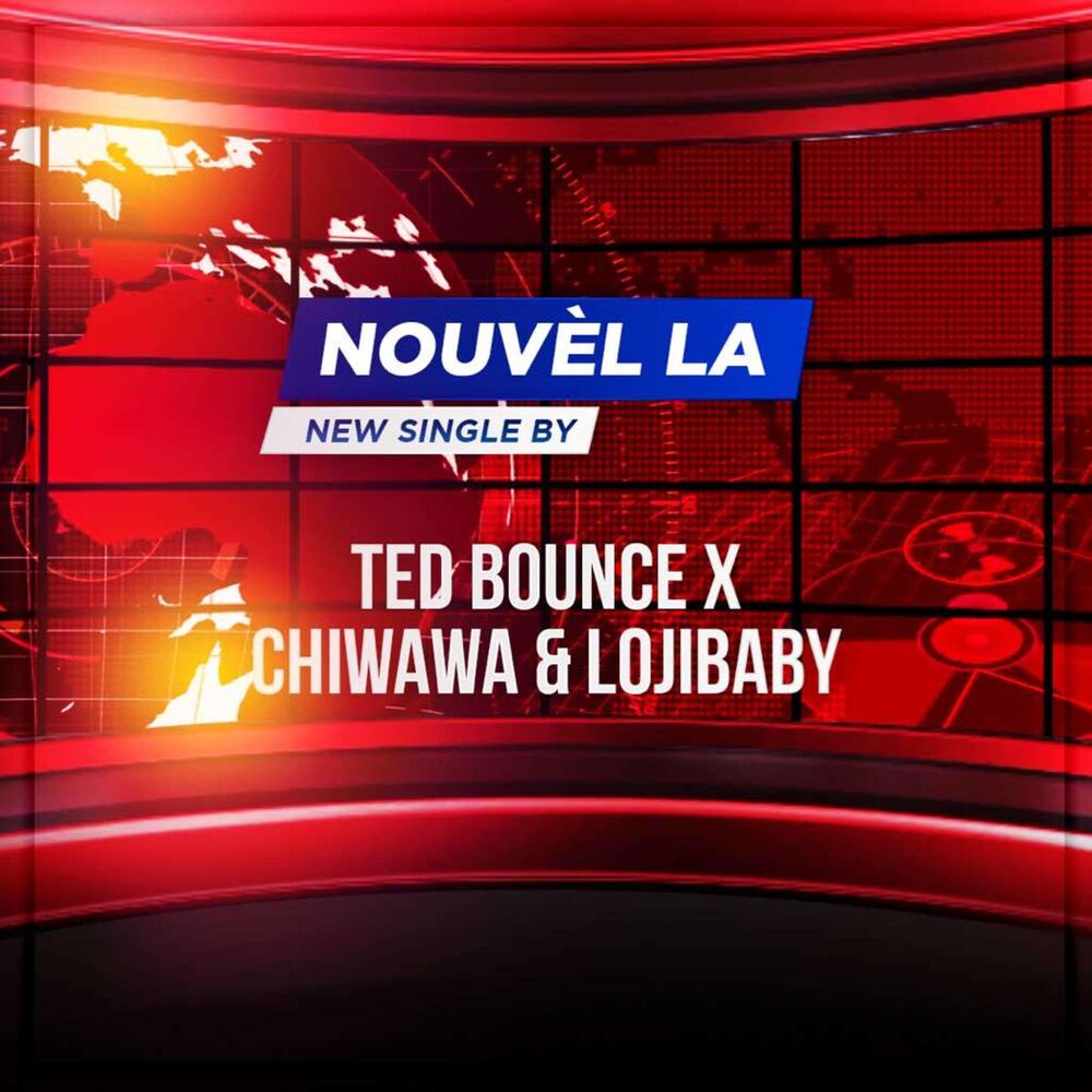 Picture of Nouvel la (feat. Chiwawa & Loji Baby)