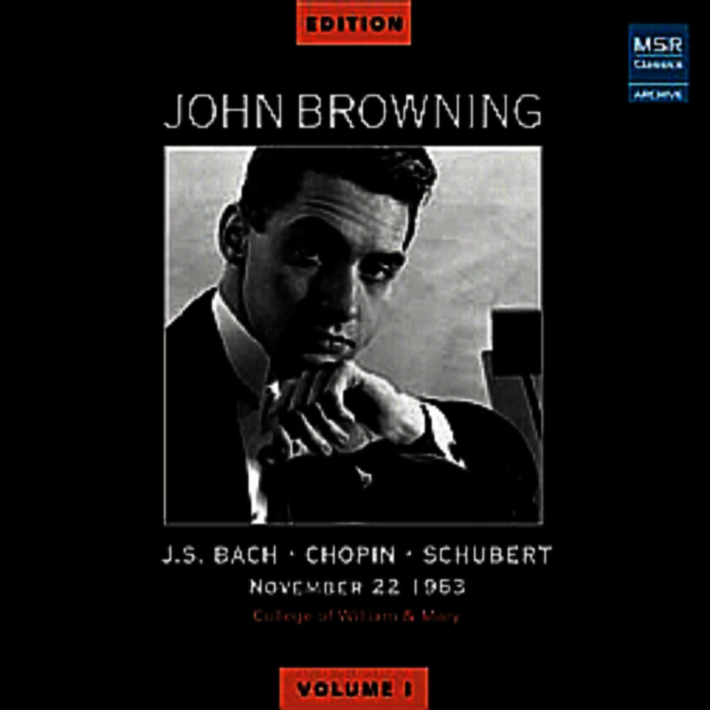 Picture of John Browning Edition, Vol. I - JFK Recital, November 22, 1963