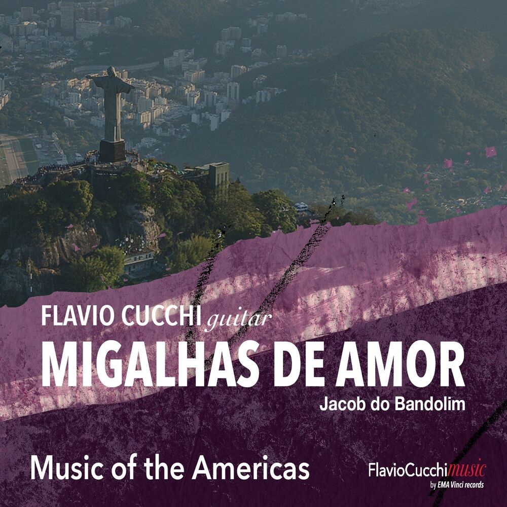 Picture of Music of the Americas: Migalhas de Amor
