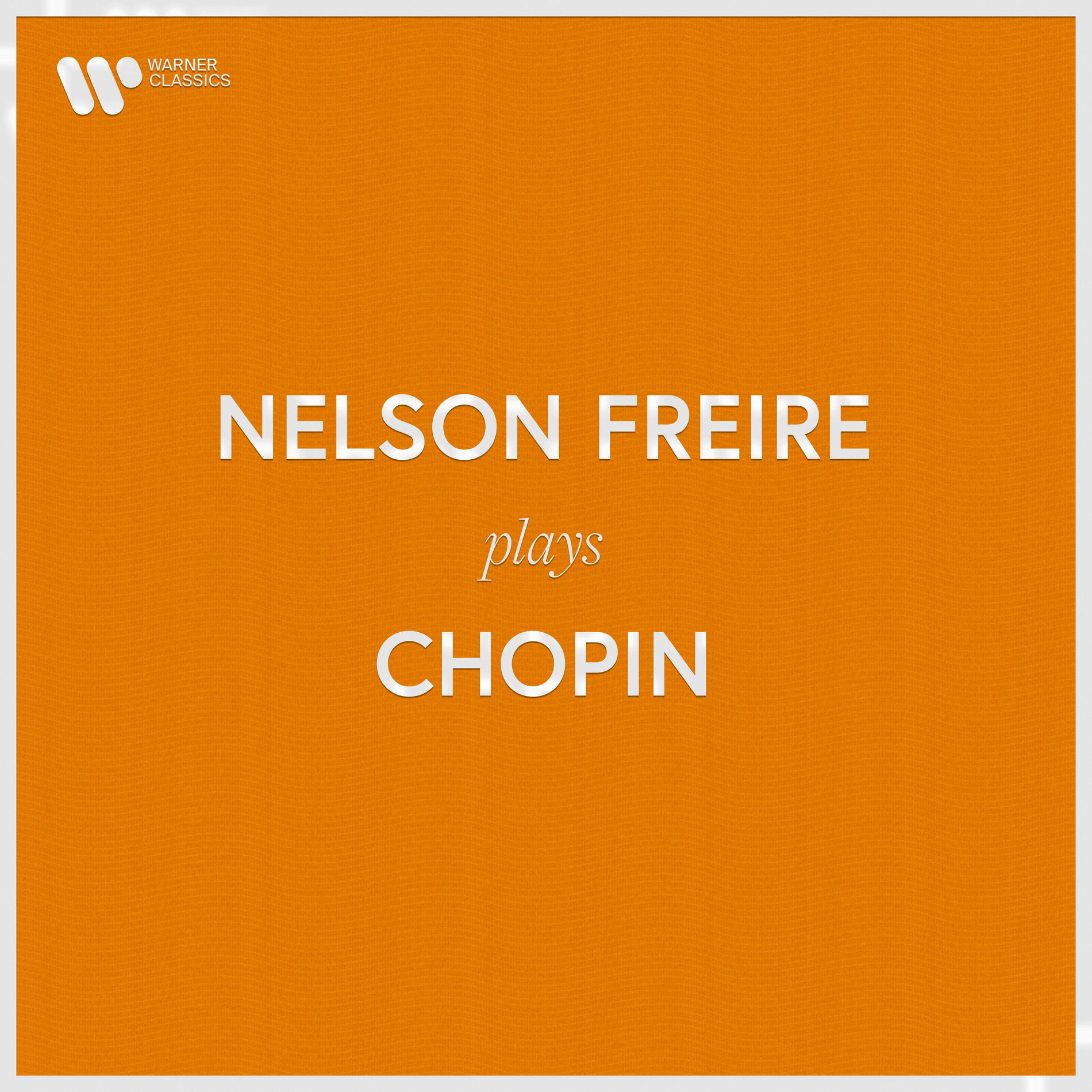 Album cover of Nelson Freire Plays Chopin