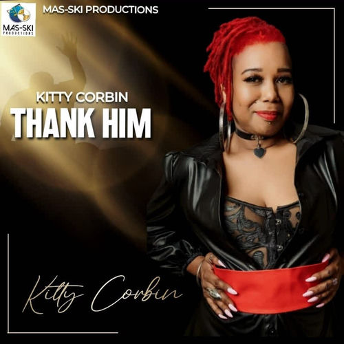 Thank Him - Kitty Corbin | Deezer