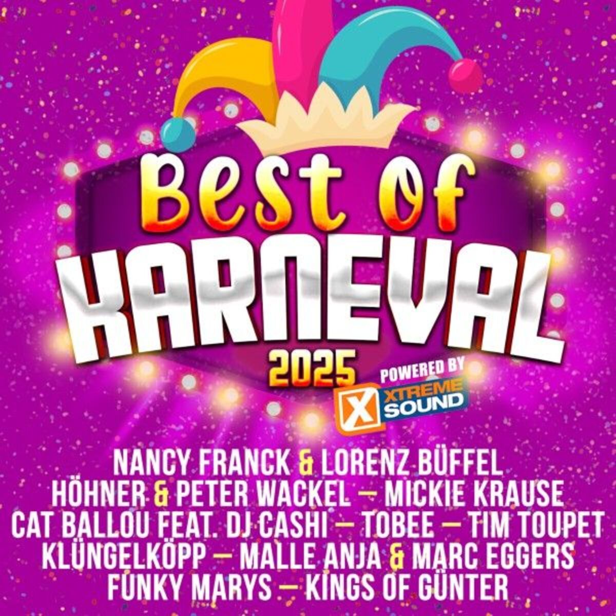 Album cover of Best of Karneval 2025 powered by Xtreme Sound