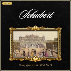 Cover of Schubert: String Quartets Nº10 & Nº13