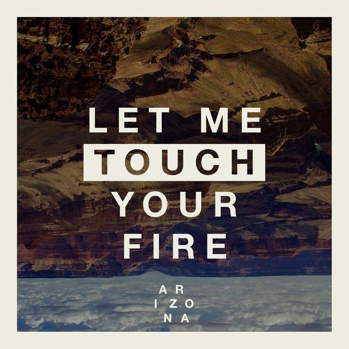 Album cover of Let Me Touch Your Fire