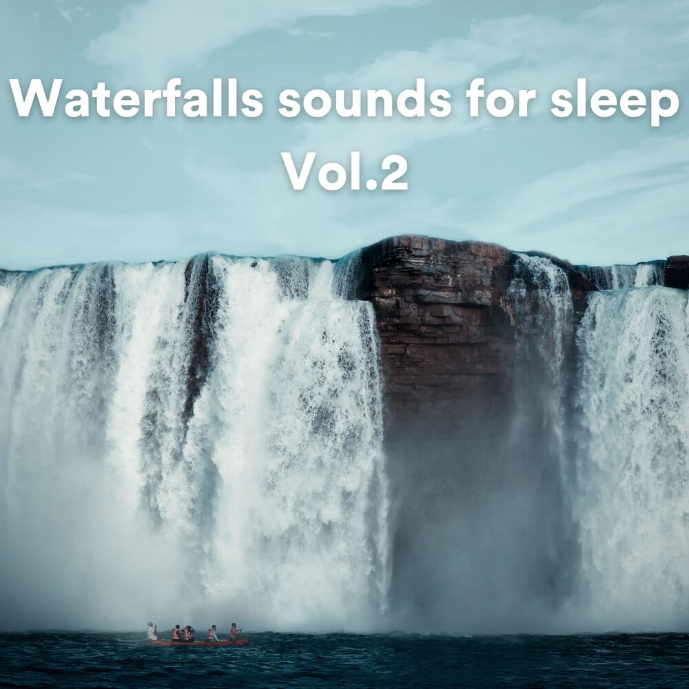 Picture of Waterfall sounds for sleep, Vol. 2