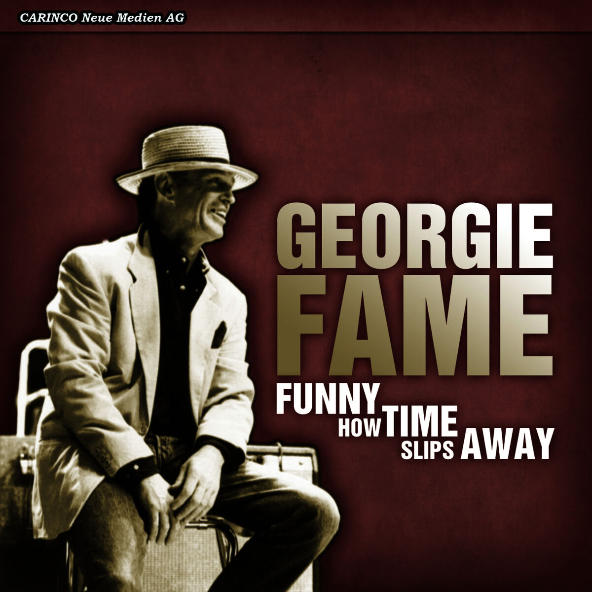 Album cover of Funny How Time Slips Away