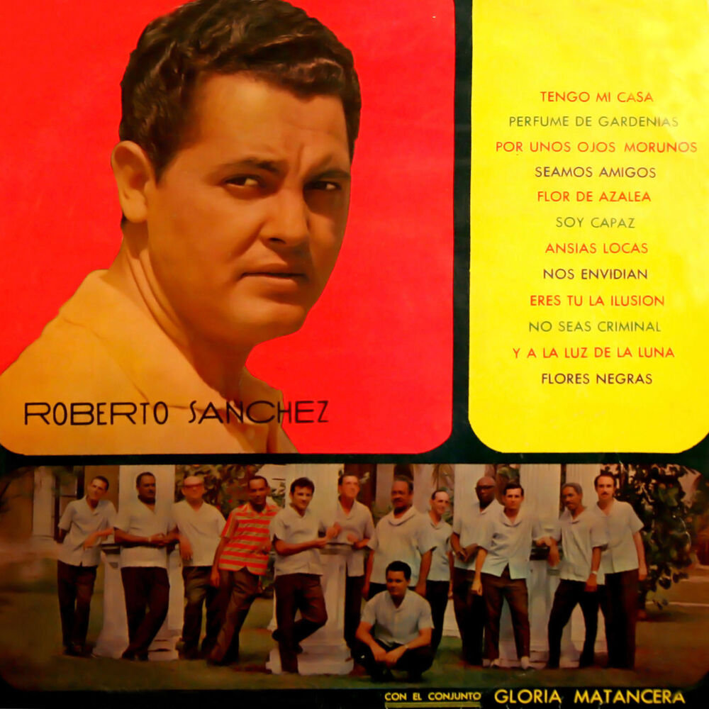 Picture of Roberto Sánchez con Gloria Matancera (Remasterizado) (with Gloria Matancera)