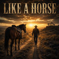 Like a Horse