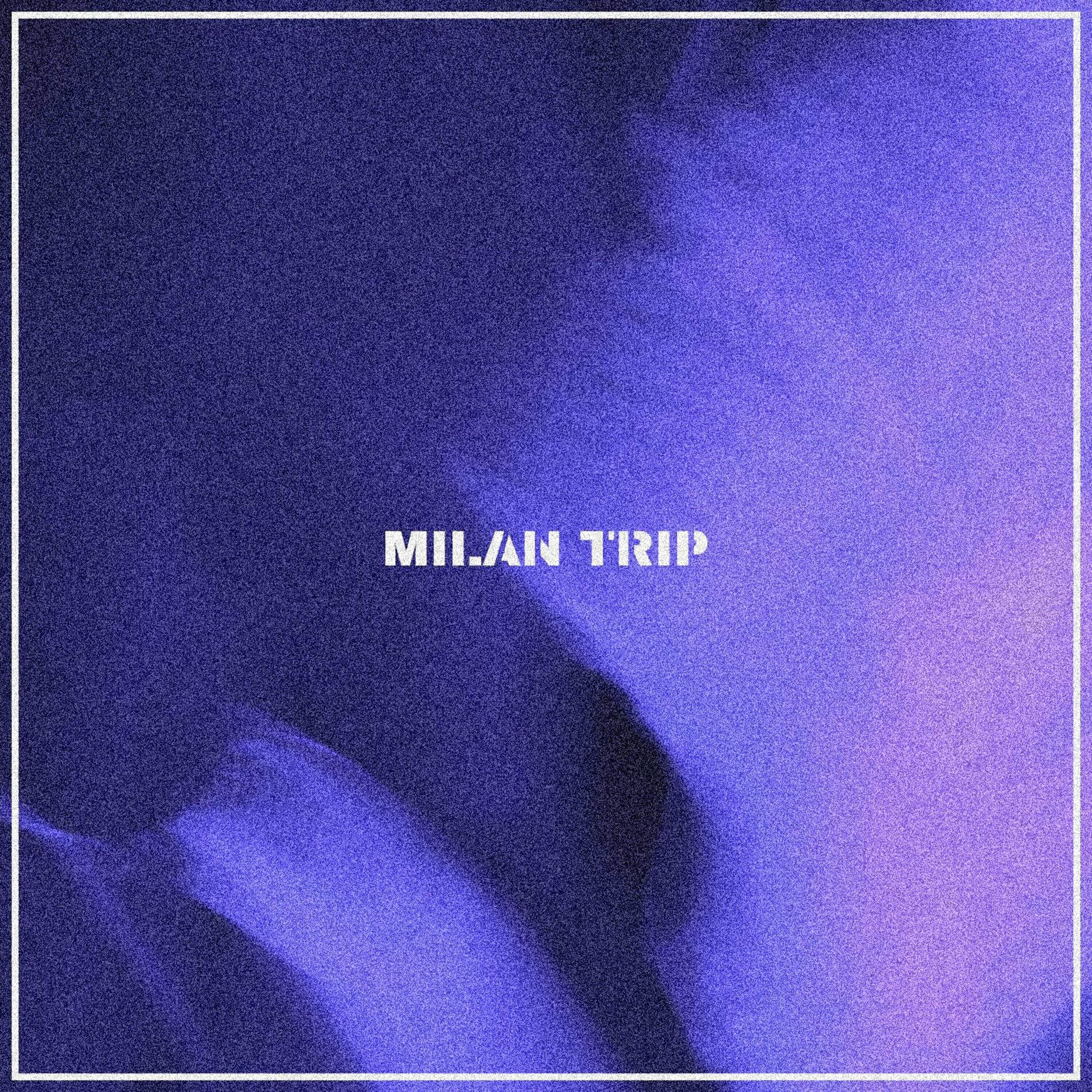 Album cover of Milan Trip