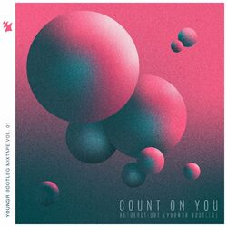 Cover of Count On You (Youngr Bootleg)