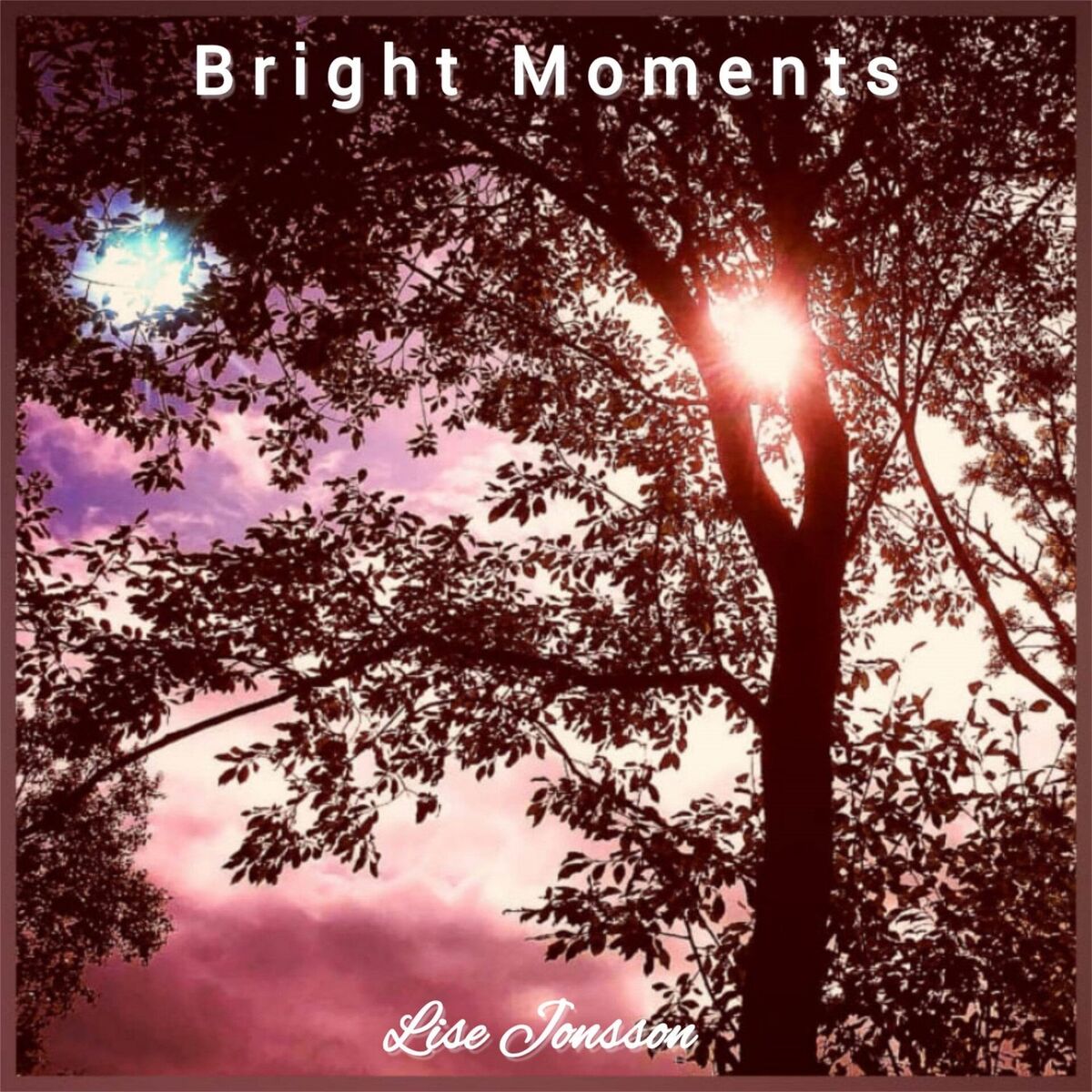 Album cover of Bright Moments