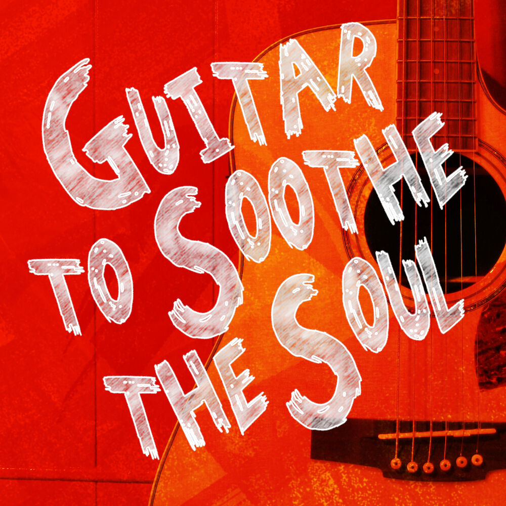 Picture of Guitar to Soothe the Soul
