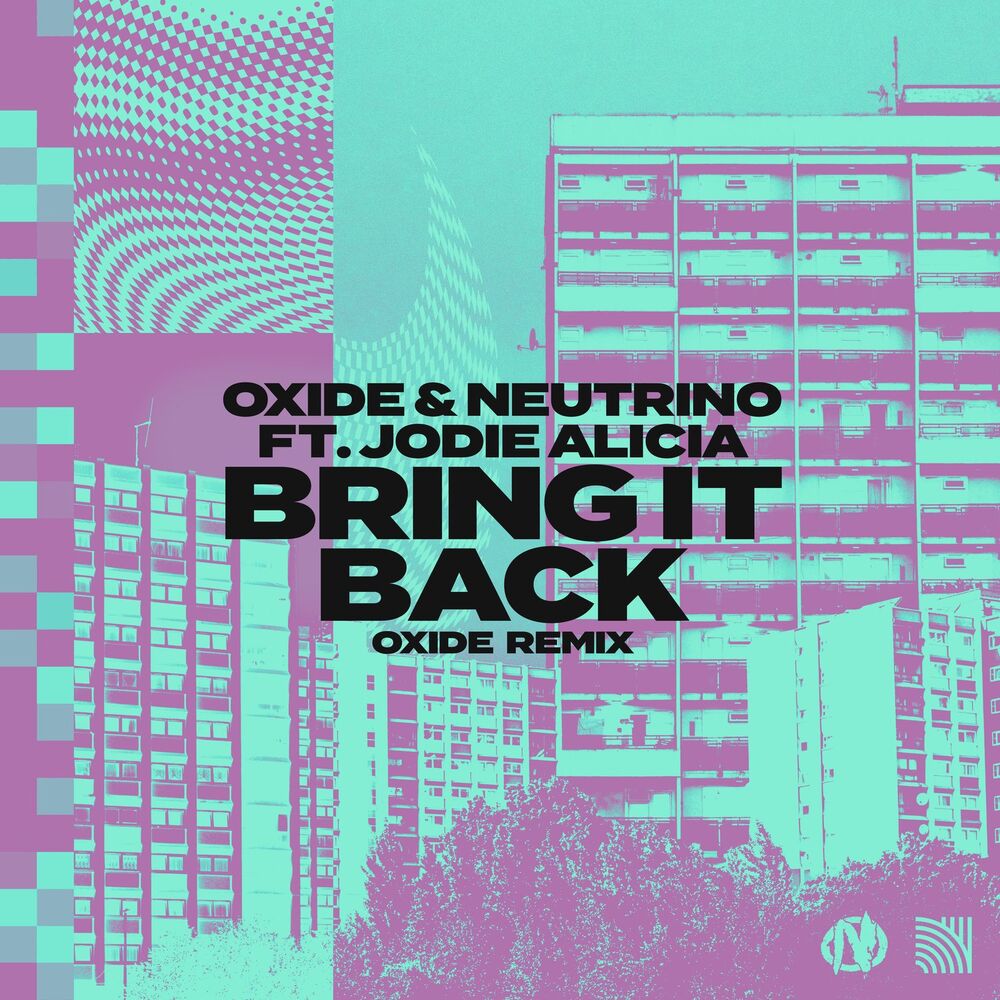 Picture of Bring It Back (Oxide Remix)