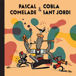Cover of Pascal Comelade & Cobla Sant Jordi