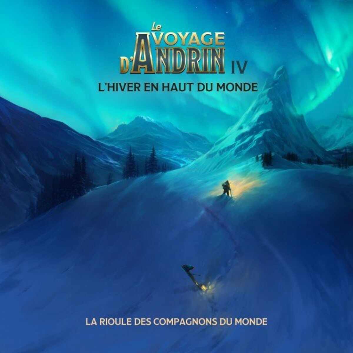 Album cover of Le voyage d'Andrin IV : L'hiver en haut du monde