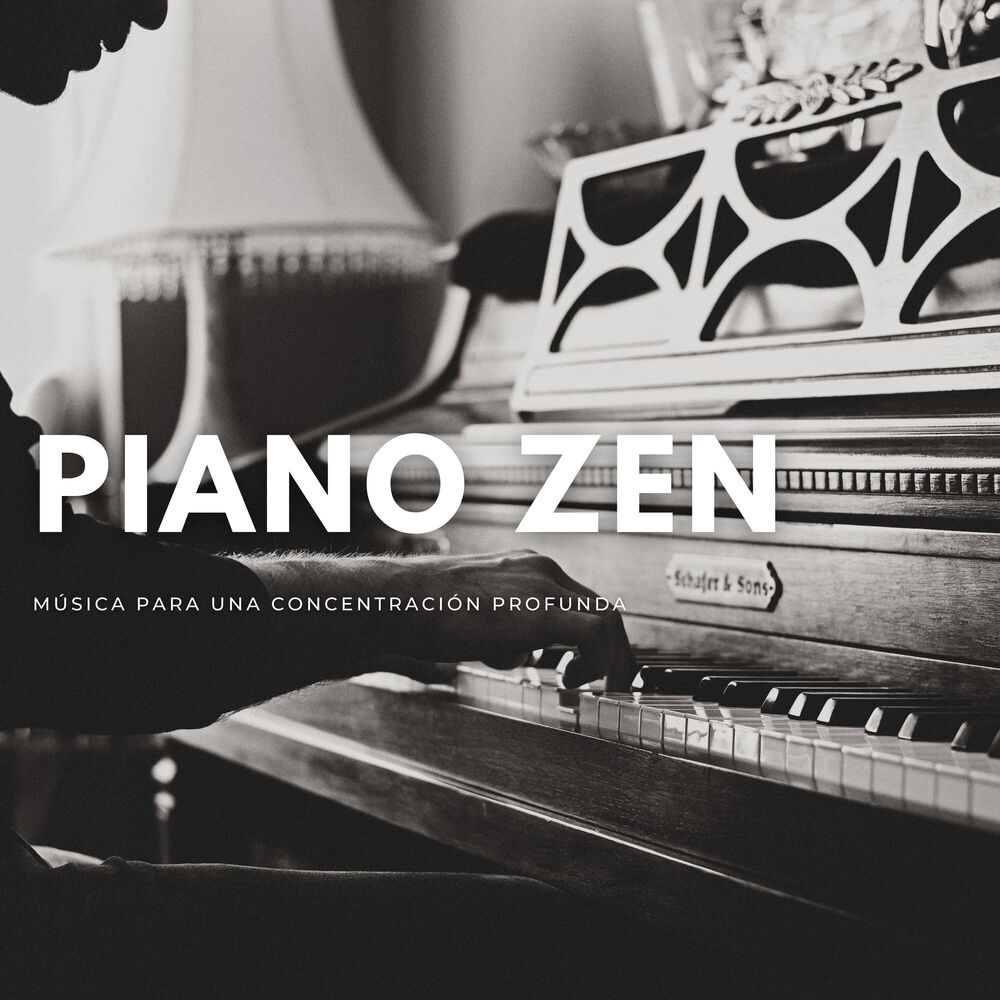 Picture of Piano Zen: Música Para Una Concentración Profunda