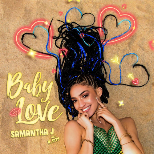 Baby Love (feat. R. City) by Samantha J - 91 BPM