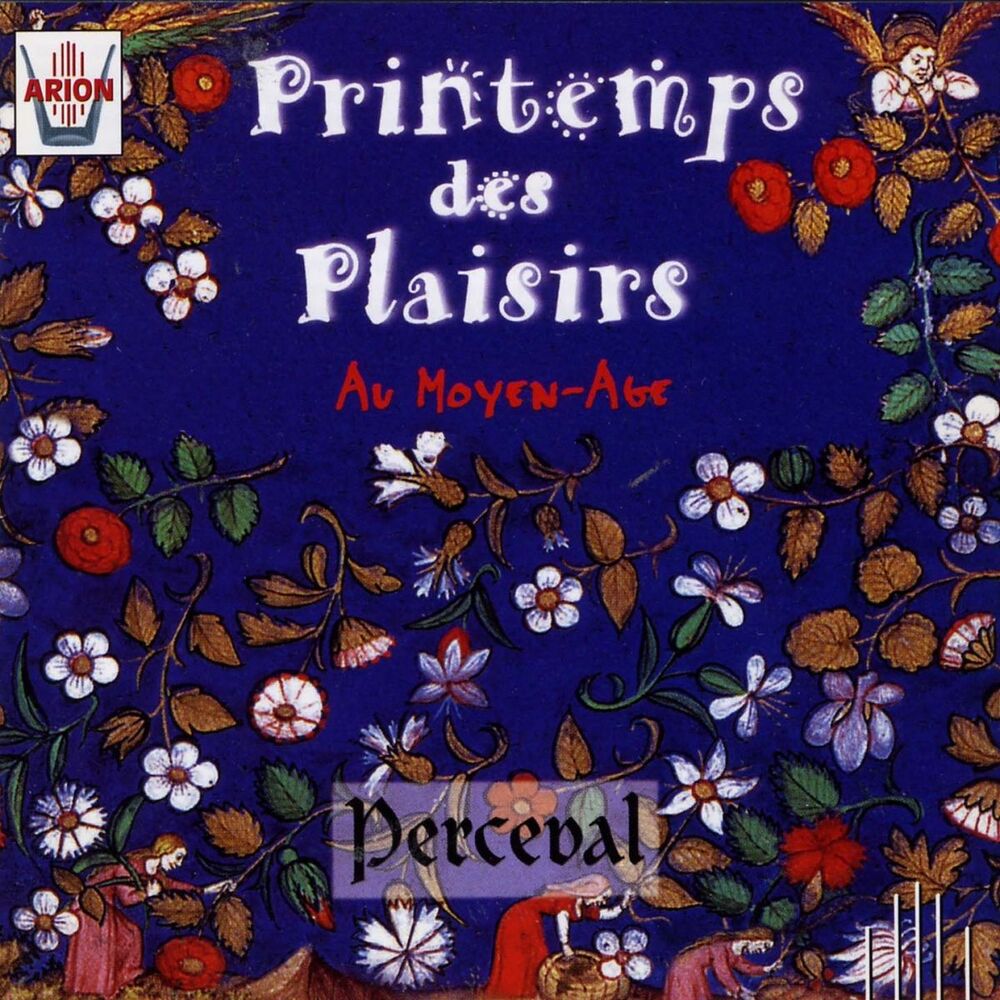 Picture of Printemps des plaisirs au Moyen-Age : Lyrique courtoise XVIII ème siècle