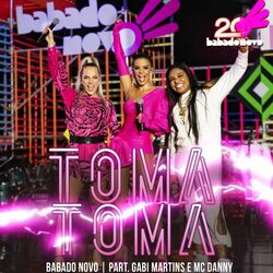 Cover of Tu Gosta do Meu Toma Toma