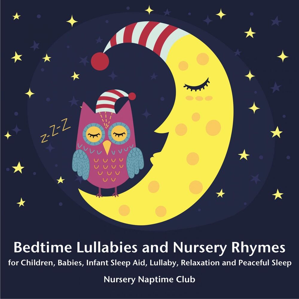 Picture of Bedtime Lullabies and Nursery Rhymes for Children, Babies, Infant Sleep Aid, Lullaby, Relaxation and Peaceful Sleep