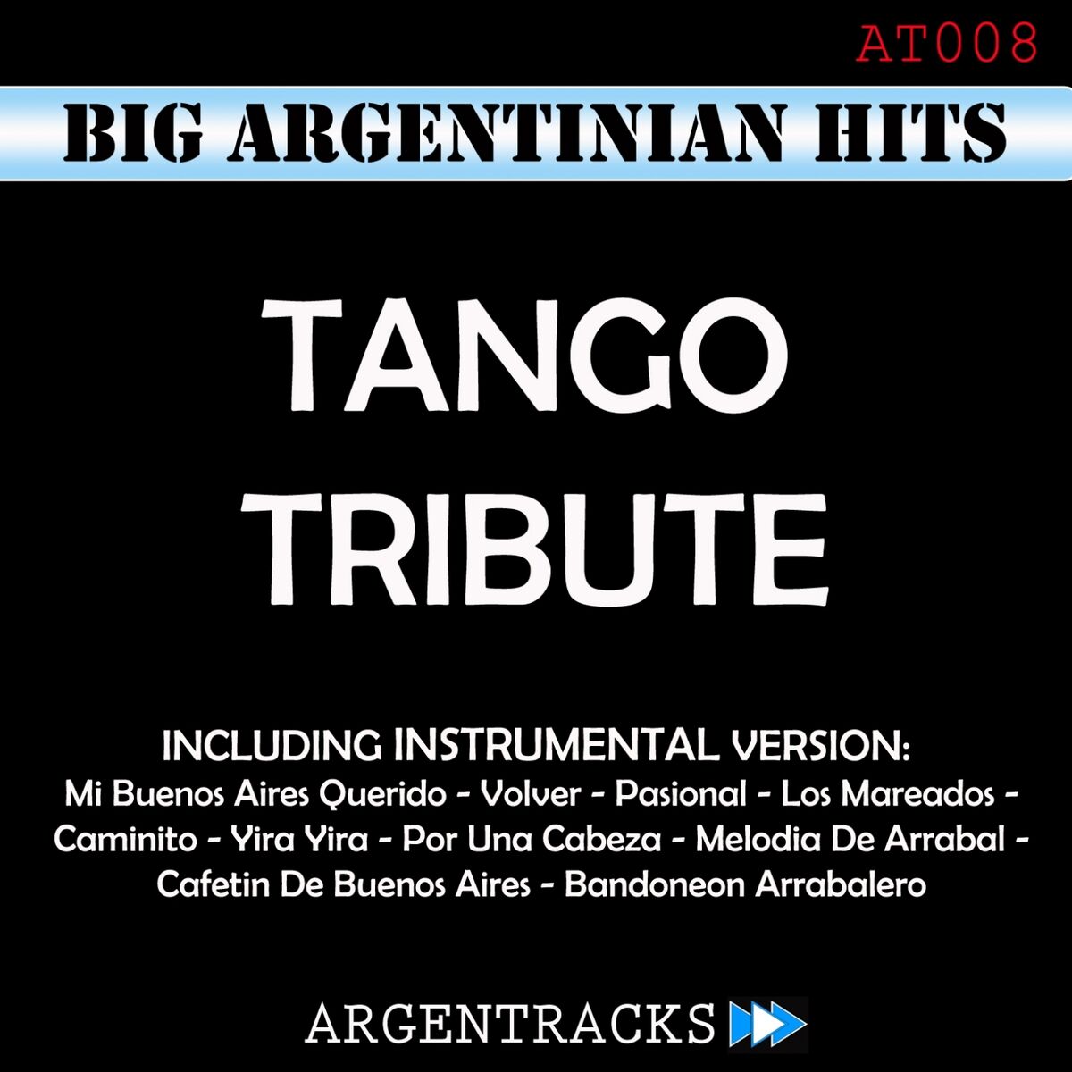 Album cover of Instrumental Tribute To Argentinian Tango