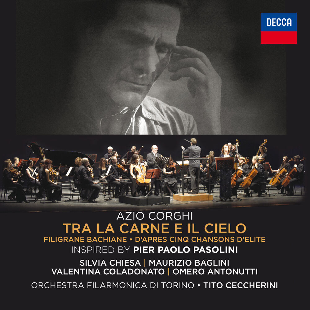 Picture of Azio Corghi: Tra La Carne E Il Cielo / Filigrane Bachiane / D’Apres Cinq Chansons D’Elite