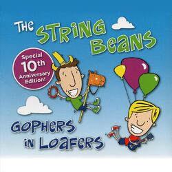 Gophers In Loafers (10th Anniversary Edition)