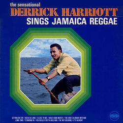 Cover of Derrick Harriott Sings Jamaica Reggae
