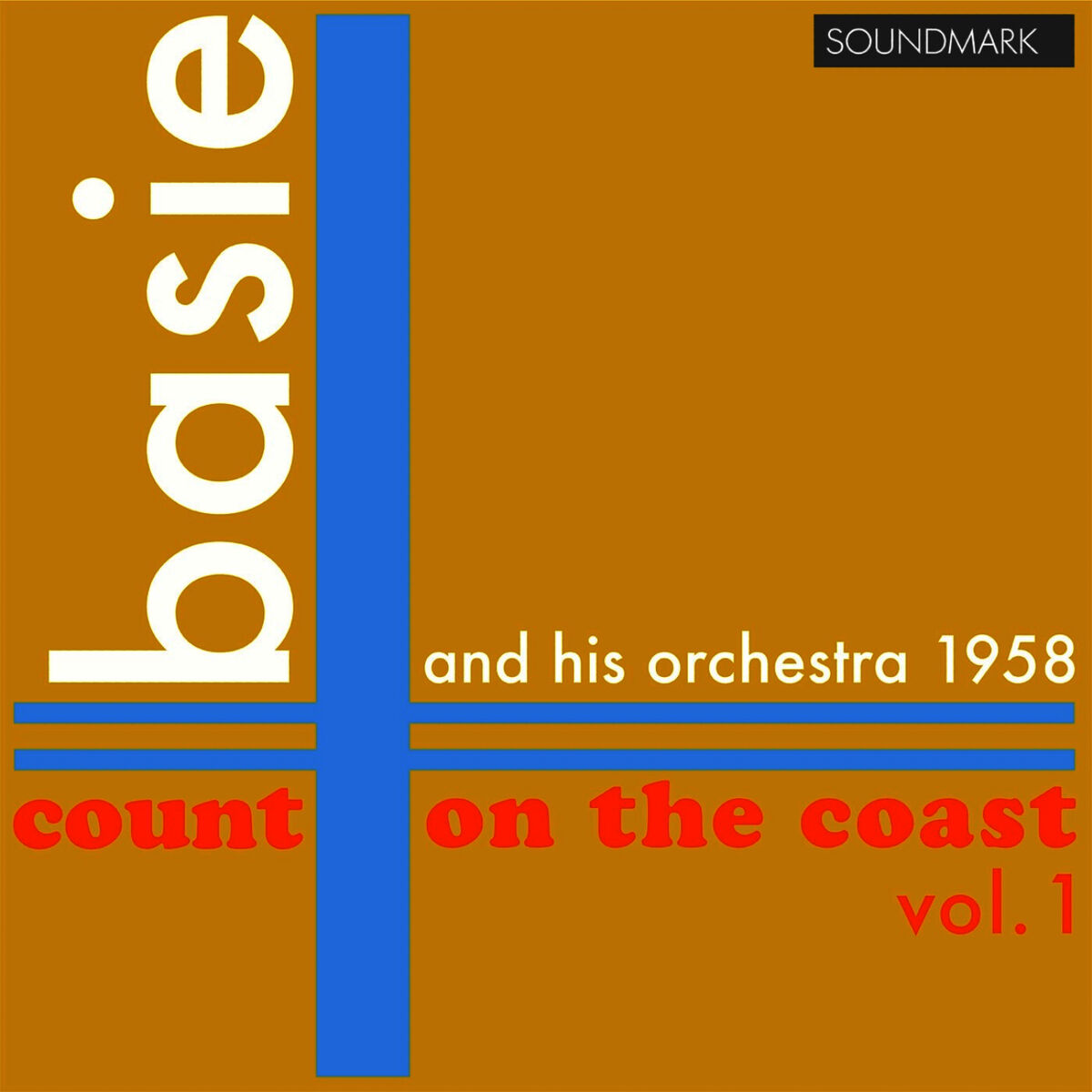 Album cover of Count Basie and his Orchestra: Count on the Coast, vol. 1, in Stereo, 1958