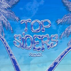 Cover of Top Siders (Remix)