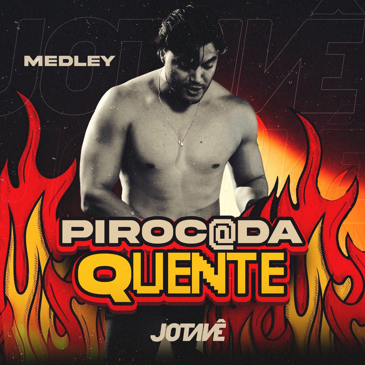 Album cover of Medley Pirocada Quente