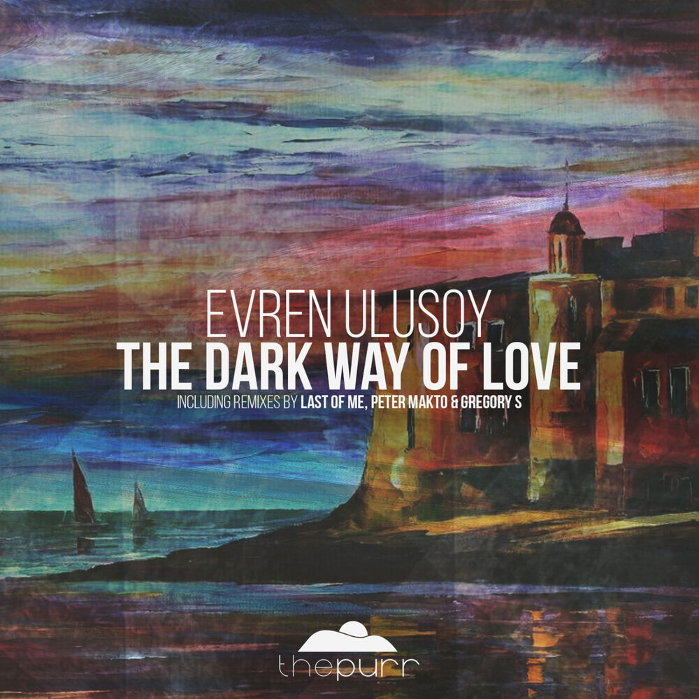 Picture of The Dark Way of Love