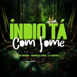 Cover of Índio Tá Com Fome