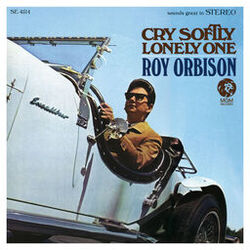 Cover of Cry Softly Lonely One (Remastered)
