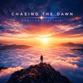 Chasing the Dawn