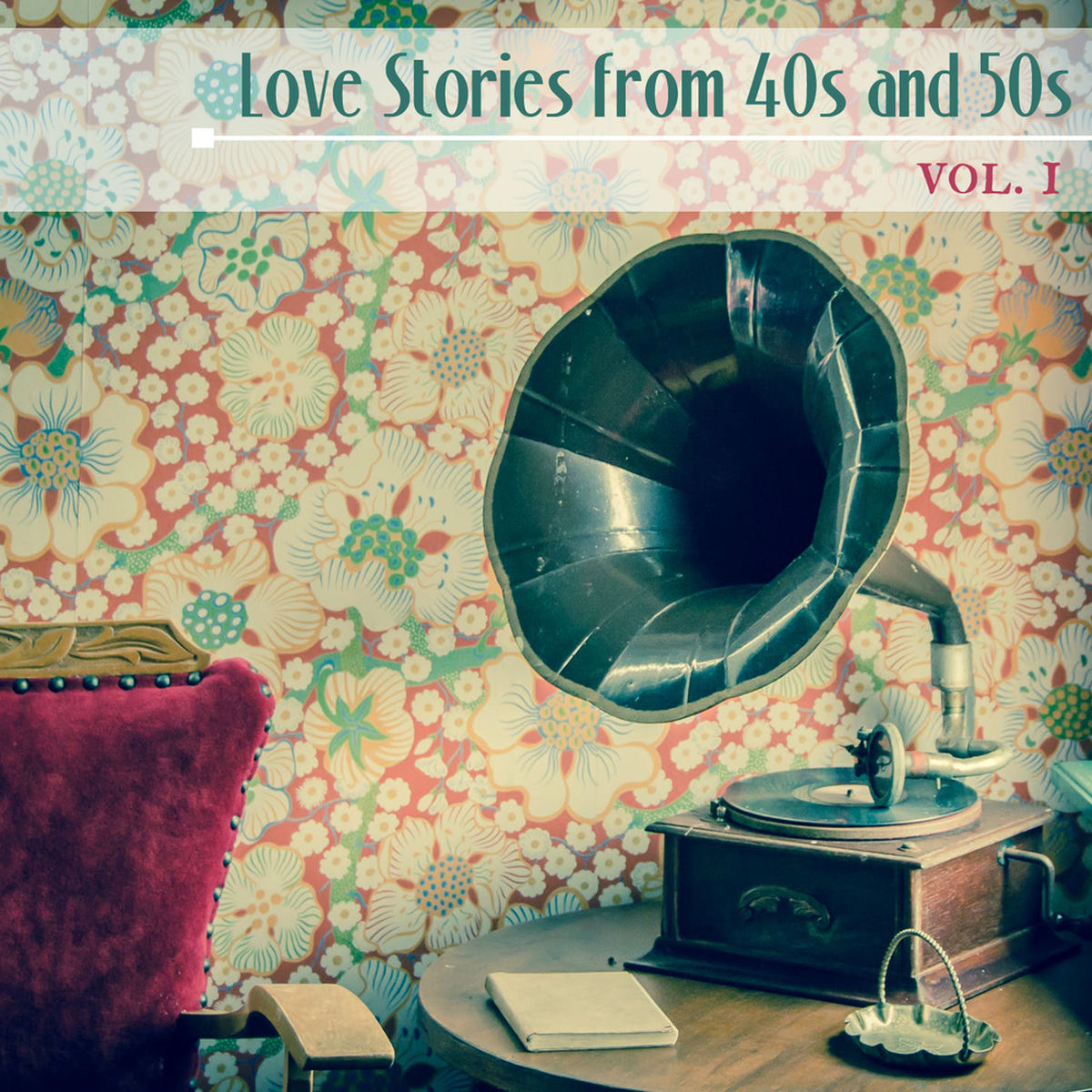 Album cover of Love Stories from the 40s and 50s vol. I