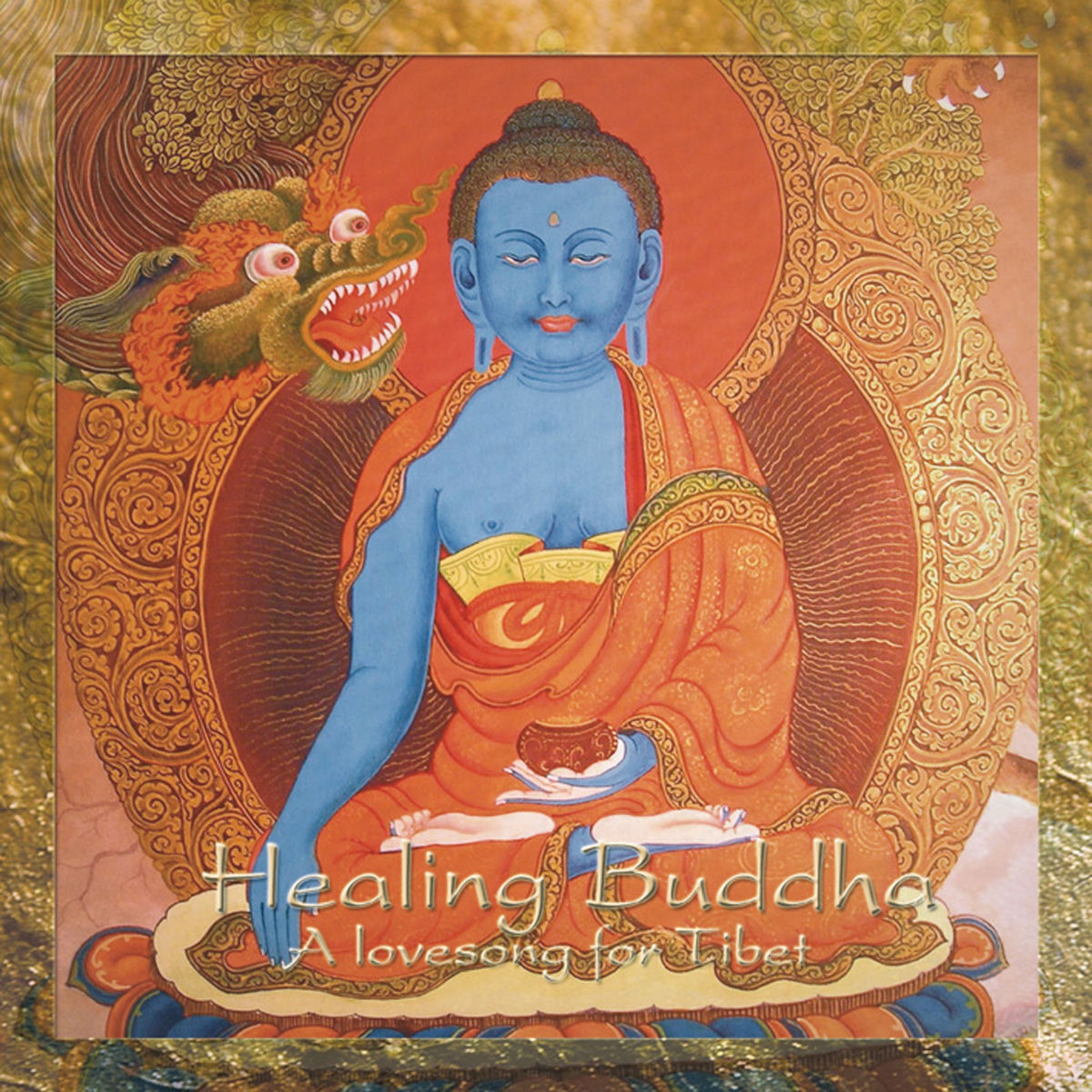 Album cover of Healing Buddha - A Lovesong For Tibet